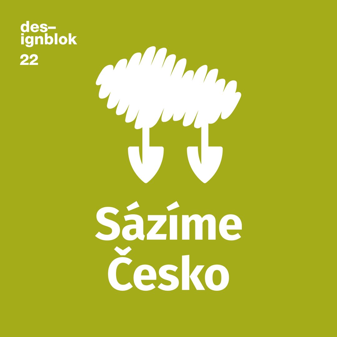 Kupte si festival pas na letošní Designblok s tématem LES a zasaďte s námi strom v českých lesích! 